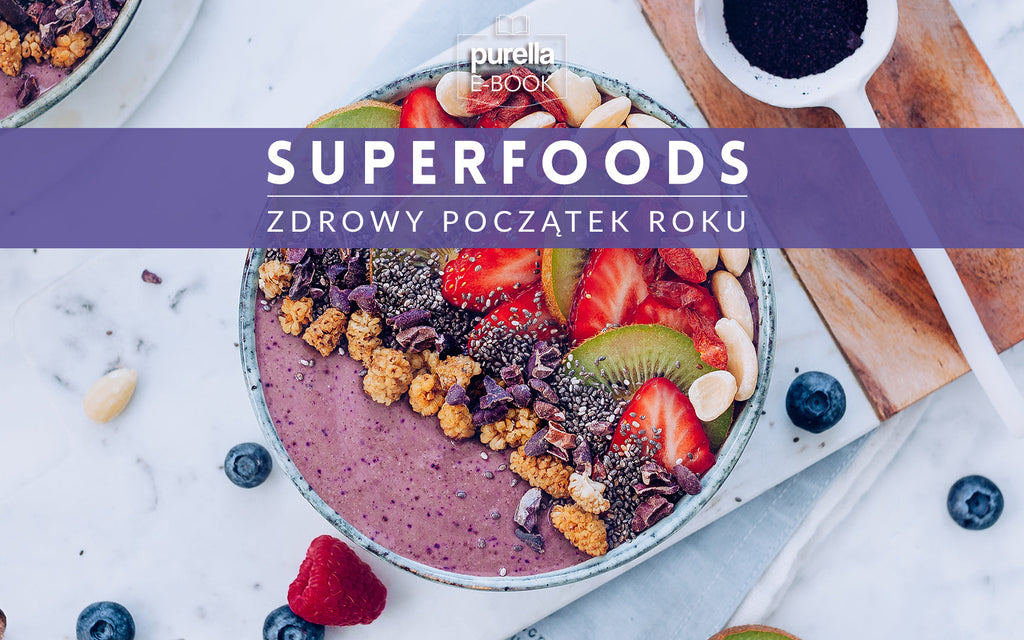 E-book - Superfoods, zdrowy początek roku